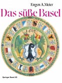 Das süße Basel (eBook, PDF)
