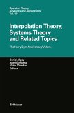 Interpolation Theory, Systems Theory and Related Topics (eBook, PDF)