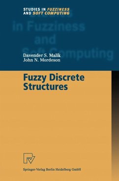 Fuzzy Discrete Structures (eBook, PDF) - Malik, Davender S.; Mordeson, John N.