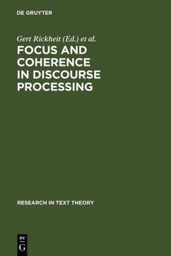 Focus and Coherence in Discourse Processing (eBook, PDF)