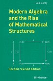 Modern Algebra and the Rise of Mathematical Structures (eBook, PDF)