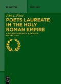 Poets Laureate in the Holy Roman Empire (eBook, PDF)