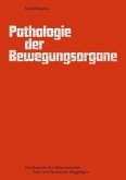 Pathologie der Bewegungsorgane (eBook, PDF)