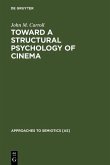 Toward a Structural Psychology of Cinema (eBook, PDF)