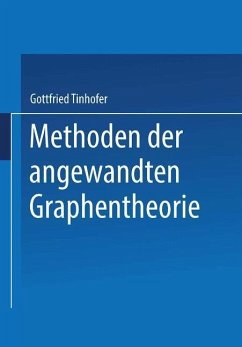 Methoden der angewandten Graphentheorie (eBook, PDF) - Tinhofer, G.
