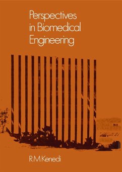 Perspectives in Biomedical Engineering (eBook, PDF) Perspectives in Biomedical Engineering (eBook, PDF)