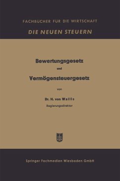 Bewertungsgesetz und Vermögensteuergesetz (eBook, PDF) - Wallis, Hugo von