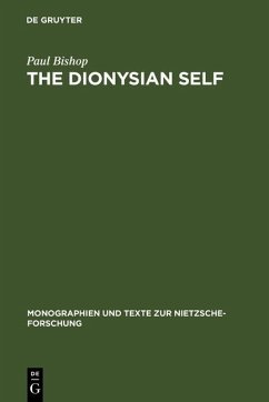 The Dionysian Self (eBook, PDF) - Bishop, Paul