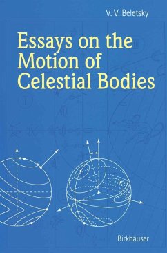 Essays on the Motion of Celestial Bodies (eBook, PDF) - Beletsky, V. V.