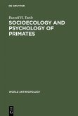 Socioecology and Psychology of Primates (eBook, PDF)