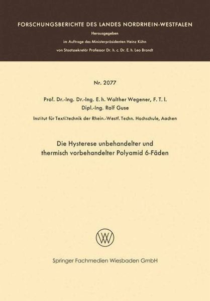 Die Hysterese unbehandelter und thermisch vorbehandelter Polyamid 6-Fäden (eBook, PDF)