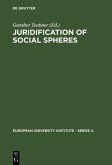 Juridification of Social Spheres (eBook, PDF)