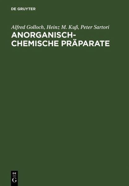 Anorganisch-Chemische Präparate (eBook, PDF) Anorganisch-Chemische Präparate (eBook, PDF)