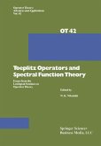 Toeplitz Operators and Spectral Function Theory (eBook, PDF)