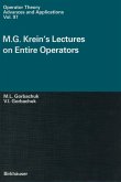 M.G. Krein's Lectures on Entire Operators (eBook, PDF)