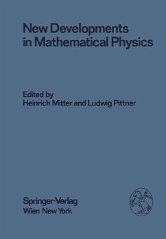 New Developments in Mathematical Physics (eBook, PDF)