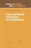 Fuzzy and Neural: Interactions and Applications (eBook, PDF)