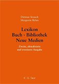 Lexikon Buch - Bibliothek - Neue Medien (eBook, PDF)