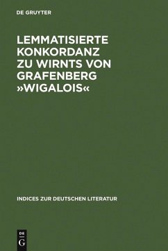 Cover Lemmatisierte Konkordanz zu Wirnts von Grafenberg »Wigalois« (eBook, PDF)