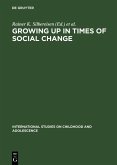 Growing up in Times of Social Change (eBook, PDF)