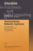 Autonomous Robotic Systems (eBook, PDF)