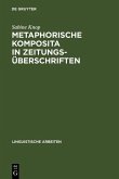 Metaphorische Komposita in Zeitungsüberschriften (eBook, PDF)
