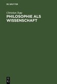 Philosophie als Wissenschaft (eBook, PDF)