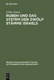 Ruben und das System der zwölf Stämme Israels (eBook, PDF)