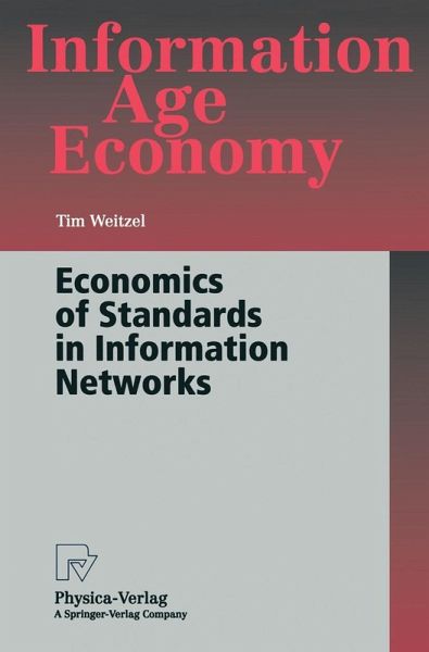 Economics of Standards in Information Networks (eBook, PDF) Economics of Standards in Information Networks (eBook, PDF)