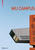 Der Campus der Wirtschaftsuniversität Wien. Vienna University of Economics and Business Campus (eBook, PDF)