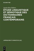 Étude linguistique et sémiotique des dictionnaires français contemporains (eBook, PDF)