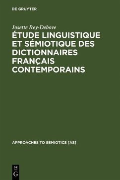 Étude linguistique et sémiotique des dictionnaires français contemporains (eBook, PDF) - Rey-Debove, Josette