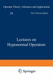 Lectures on Hyponormal Operators (eBook, PDF)