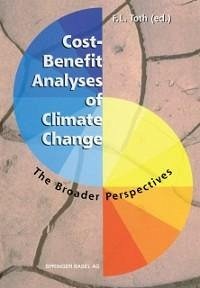 Cost-Benefit Analyses of Climate Change (eBook, PDF) - Toth, Ferenc