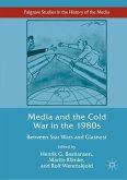 Media and the Cold War in the 1980s