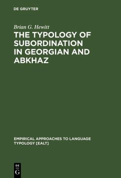 The Typology of Subordination in Georgian and Abkhaz (eBook, PDF) - Hewitt, Brian G.