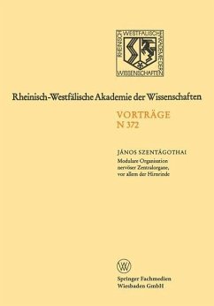 Modulare Organisation nervöser Zentralorgane, vor allem der Hirnrinde (eBook, PDF) - Szentágothai, János