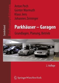 Parkhäuser - Garagen (eBook, PDF) - Zeininger, Johannes; Pech, Anton; Warmuth, Günther; Jens, Klaus