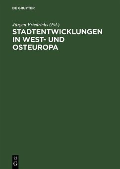Stadtentwicklungen in West- und Osteuropa (eBook, PDF)