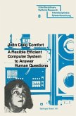 A Flexible Efficient Computer System to Answer Human Questions (eBook, PDF)