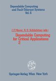 Dependable Computing for Critical Applications 2 (eBook, PDF)