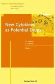 New Cytokines as Potential Drugs (eBook, PDF)