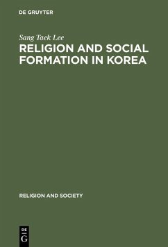 Religion and Social Formation in Korea (eBook, PDF) - Lee, Sang Taek