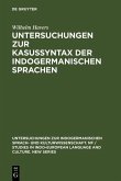 Untersuchungen zur Kasussyntax der indogermanischen Sprachen (eBook, PDF)