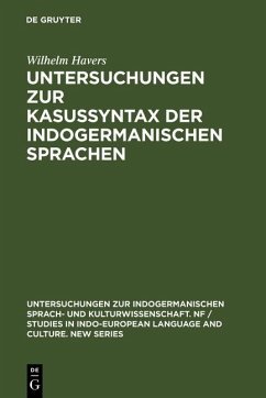 Untersuchungen zur Kasussyntax der indogermanischen Sprachen (eBook, PDF) - Havers, Wilhelm