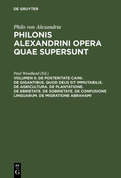 Cover De posteritate Caini. De gigantibus. Quod deus sit immutabilis. De agricultura. De plantatione. De ebrietate. De sobrietate. De confusione linguarum. De migratione Abrahami (eBook, PDF)