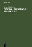 Cicero - Ein Mensch seiner Zeit (eBook, PDF)