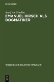 Emanuel Hirsch als Dogmatiker (eBook, PDF)