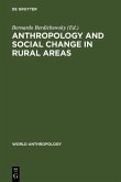 Anthropology and Social Change in Rural Areas (eBook, PDF)