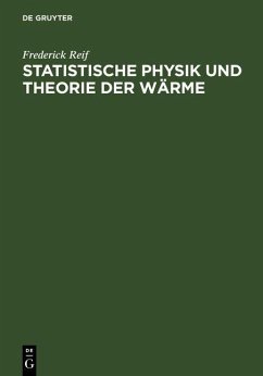 Statistische Physik und Theorie der Wärme (eBook, PDF) - Reif, Frederick